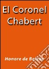 El coronel Chabert. E-book. Formato Mobipocket ebook