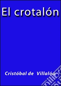 El crotalón. E-book. Formato EPUB ebook