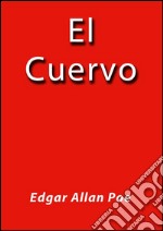 El cuervo. E-book. Formato Mobipocket ebook