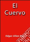 El cuervo. E-book. Formato Mobipocket ebook