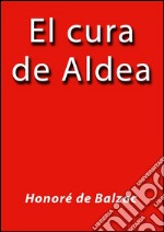 El cura de Aldea. E-book. Formato EPUB ebook