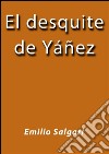 El desquite de Yáñez. E-book. Formato Mobipocket ebook