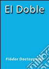 El doble. E-book. Formato EPUB ebook