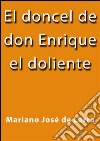 El doncel de don Enrique el doliente. E-book. Formato EPUB ebook