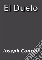 El duelo. E-book. Formato Mobipocket ebook