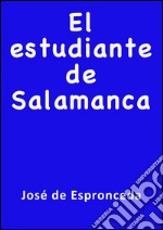 El estudiante de Salamanca. E-book. Formato EPUB