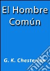 El hombre común. E-book. Formato Mobipocket ebook