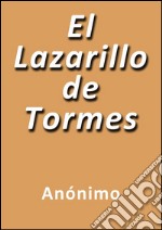 El Lazarillo de Tormes. E-book. Formato EPUB ebook