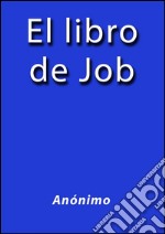 El libro de Job. E-book. Formato EPUB ebook