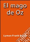 El mago de Oz. E-book. Formato EPUB ebook