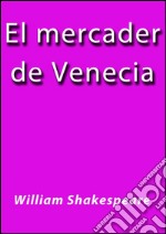 El mercader de Venecia. E-book. Formato EPUB ebook