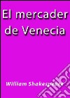 El mercader de Venecia. E-book. Formato Mobipocket ebook