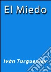 El miedo. E-book. Formato EPUB ebook