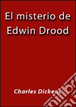 El misterio de Edwin Drood. E-book. Formato Mobipocket ebook