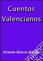 Cuentos valencianos. E-book. Formato EPUB ebook