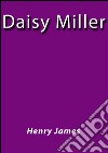 Daisy Miller - english. E-book. Formato EPUB ebook