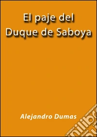 El paje del duque de Saboya. E-book. Formato EPUB ebook
