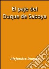 El paje del duque de Saboya. E-book. Formato EPUB ebook