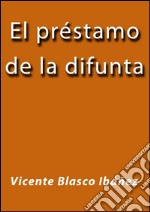 El préstamo de la difunta. E-book. Formato EPUB ebook