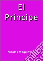 El Príncipe. E-book. Formato Mobipocket ebook