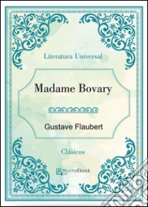 Madame Bovary. E-book. Formato Mobipocket ebook di Gustave Flaubert