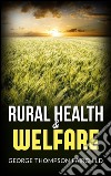 Rural health and welfare. E-book. Formato Mobipocket ebook