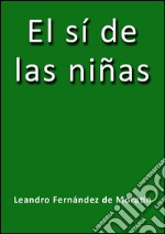 El sí de las niñas. E-book. Formato EPUB ebook