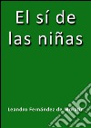 El sí de las niñas. E-book. Formato EPUB ebook