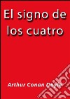 El signo de los cuatro. E-book. Formato EPUB ebook