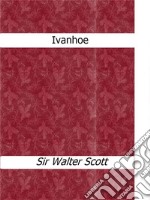 Ivanhoe. E-book. Formato Mobipocket