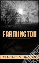 Farmington. E-book. Formato EPUB