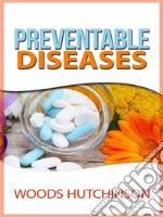 Preventable diseases. E-book. Formato EPUB ebook