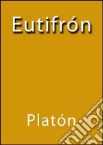 Eutifrón. E-book. Formato Mobipocket ebook