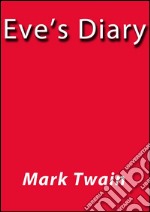 Eve's diary. E-book. Formato Mobipocket