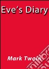 Eve's diary. E-book. Formato EPUB ebook