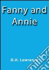 Fanny and Annie. E-book. Formato EPUB ebook