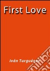 First love. E-book. Formato EPUB ebook