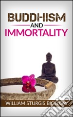 Buddhism and immortality. E-book. Formato EPUB ebook