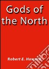 Gods of the North. E-book. Formato Mobipocket ebook