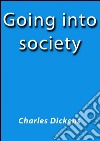 Going into society. E-book. Formato EPUB ebook
