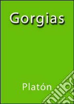 Gorgias. E-book. Formato Mobipocket ebook