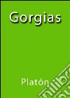 Gorgias. E-book. Formato EPUB ebook