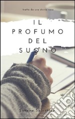 Il profumo del suono. E-book. Formato EPUB