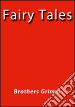 Grimm's fairy tales. E-book. Formato EPUB ebook