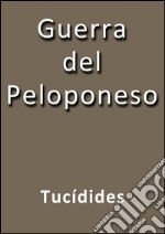 Guerra del Peloponeso. E-book. Formato EPUB ebook