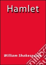 Hamlet - english. E-book. Formato EPUB ebook