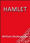 Hamlet. E-book. Formato Mobipocket ebook