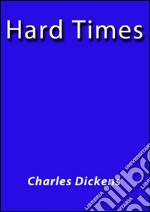 Hard times. E-book. Formato Mobipocket ebook