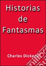 Historias de fantasmas. E-book. Formato EPUB ebook