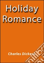 Holiday romance. E-book. Formato EPUB ebook